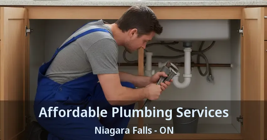 Affordable Plumbing Services Niagara Falls - ON