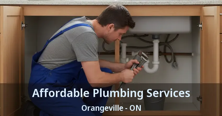 Affordable Plumbing Services Orangeville - ON