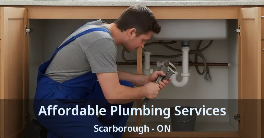 Affordable Plumbing Services Scarborough - ON