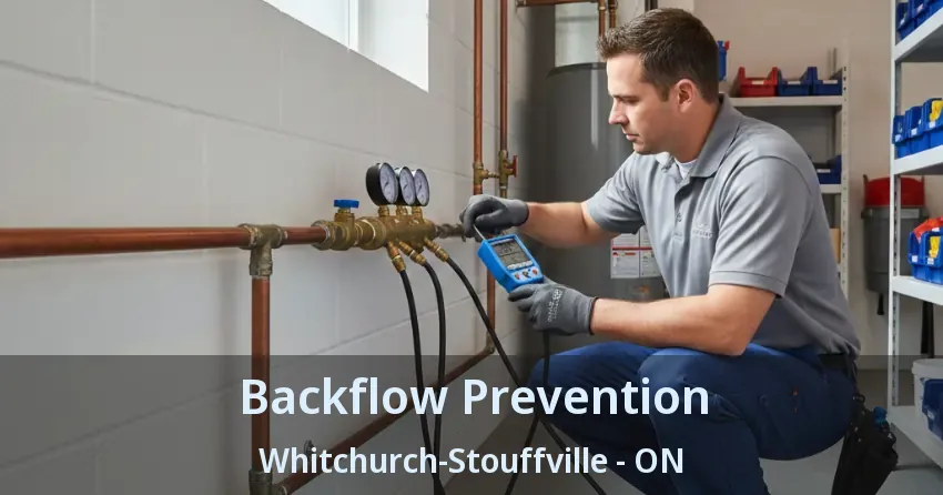 Backflow Prevention Whitchurch-Stouffville - ON