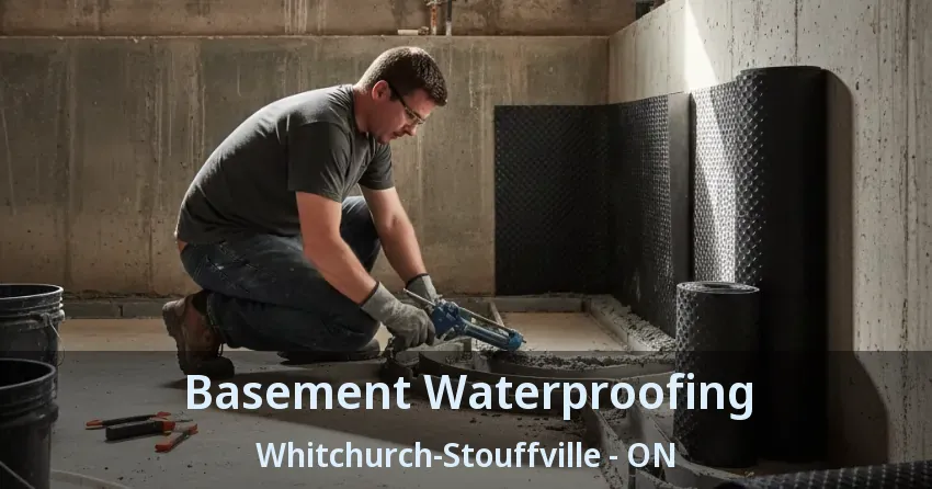 Basement Waterproofing Whitchurch-Stouffville - ON