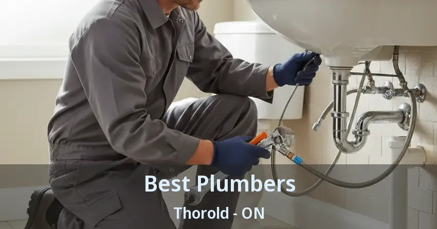 Best Plumbers Thorold - ON