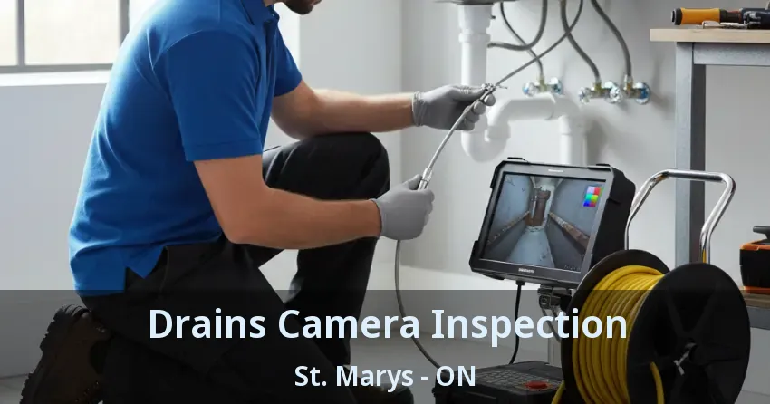Drains Camera Inspection St. Marys - ON