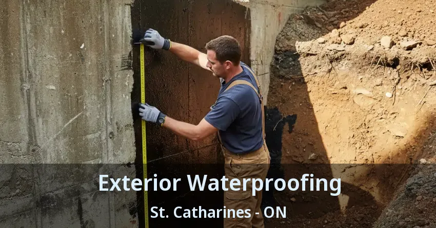 Exterior Waterproofing St. Catharines - ON