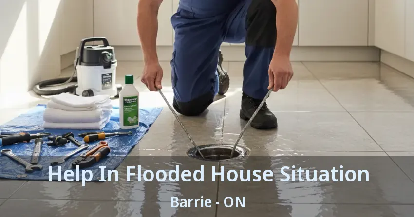 Help In Flooded House Situation Barrie - ON