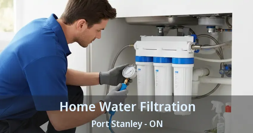 Home Water Filtration Port Stanley - ON