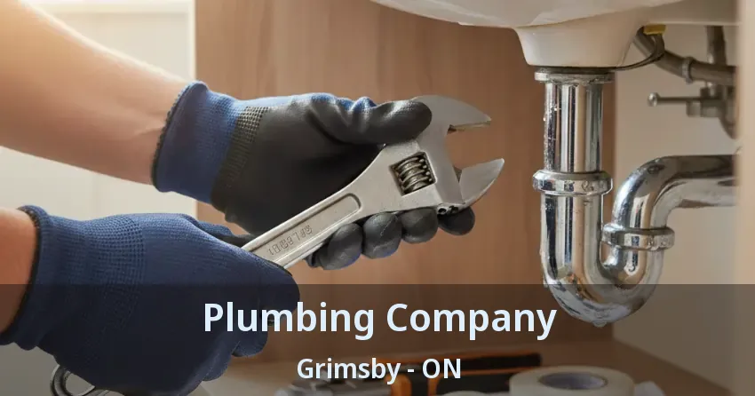 Plumbing Company Grimsby - ON