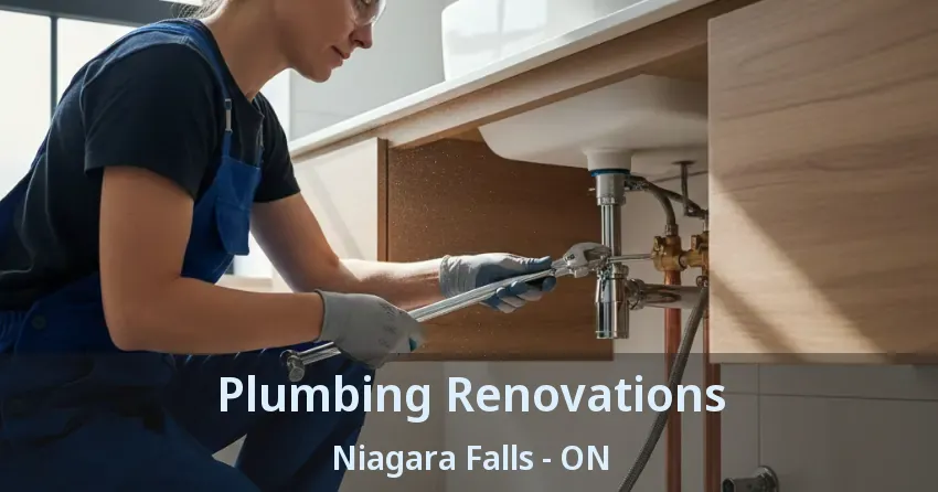 Plumbing Renovations Niagara Falls - ON