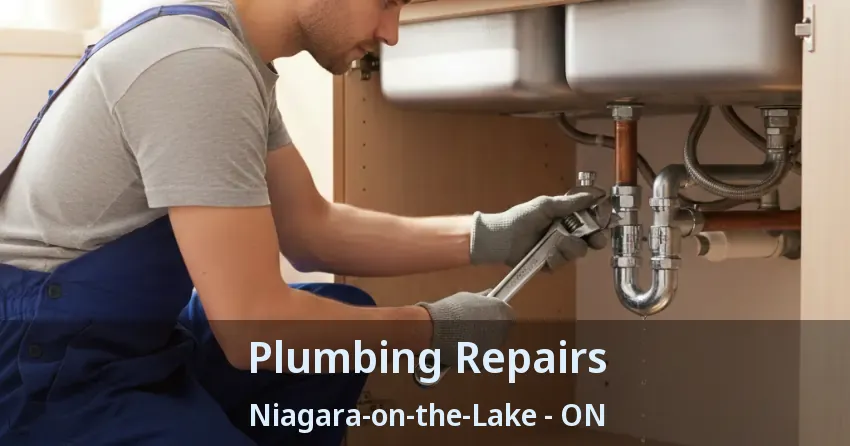Plumbing Repairs Niagara-on-the-Lake - ON