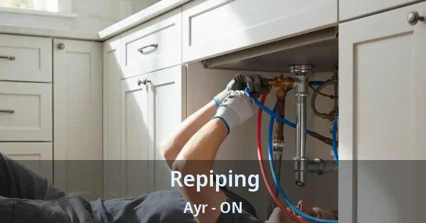 Repiping Ayr - ON