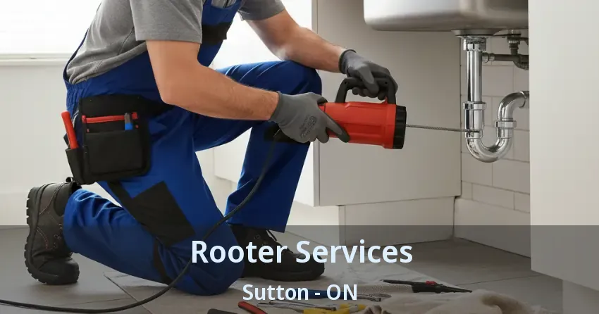 Rooter Services Sutton - ON