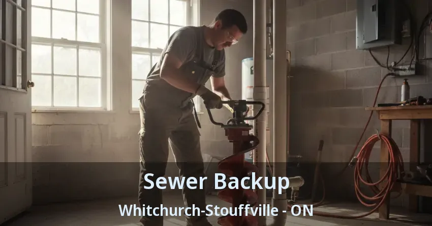 Sewer Backup Whitchurch-Stouffville - ON