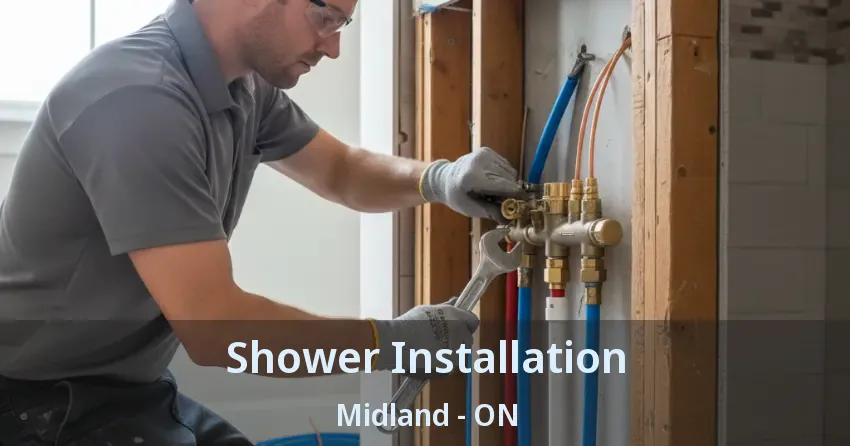Shower Installation Midland - ON