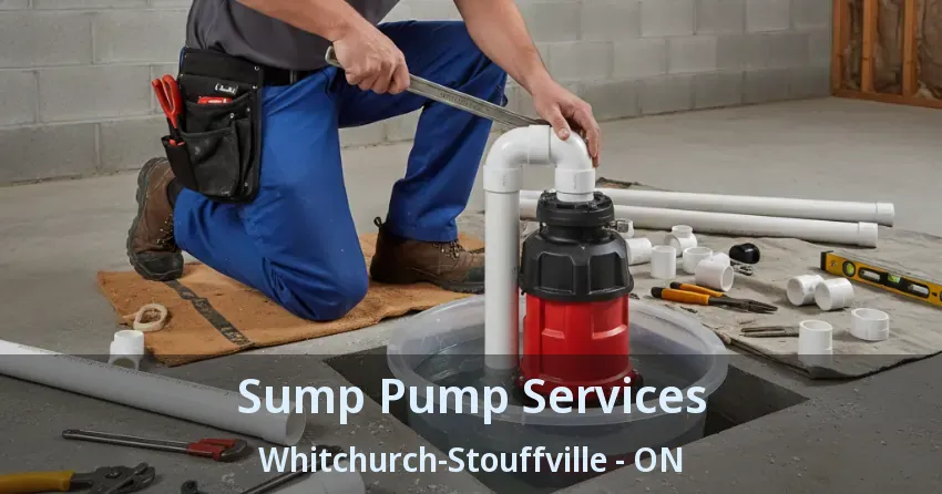 Sump Pump Services Whitchurch-Stouffville - ON