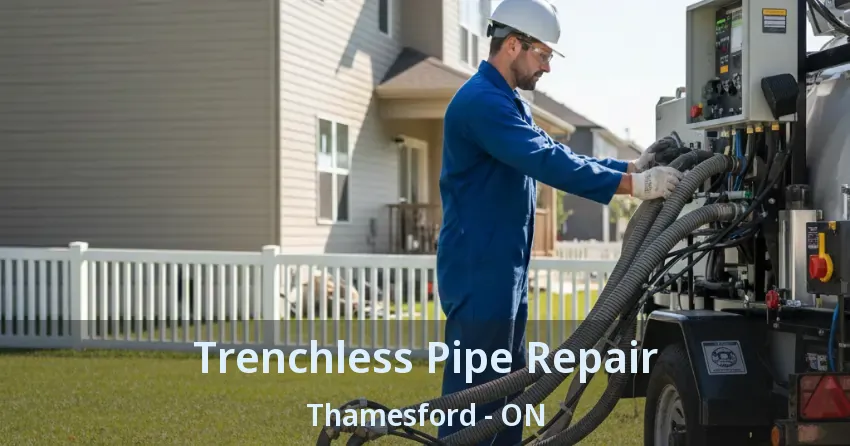 Trenchless Pipe Repair Thamesford - ON